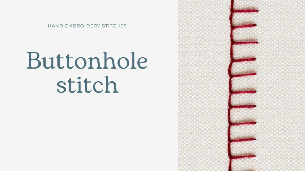 Hand Embrodery Buttonhole stitch