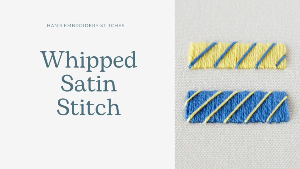 Broderie au point de satin fouetté