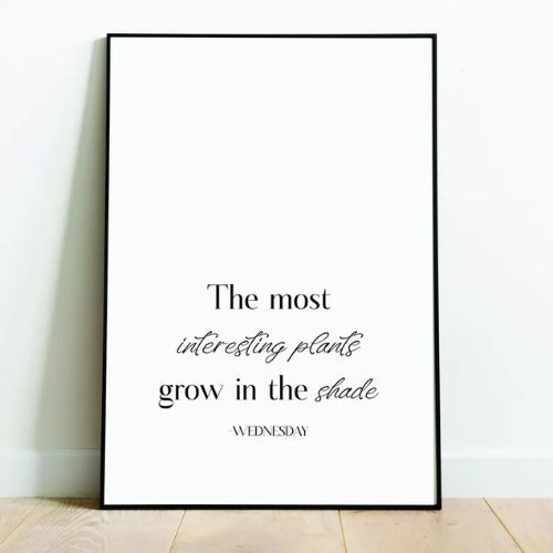 Wednesday Interesting Plants quote on Etsy
